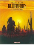 Blueberry - tome 20 : La tribu fantôme