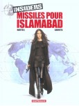 Insiders - tome 3 : Missiles pour Islamabad