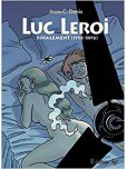Luc Leroi – Finalement (1998-2016)