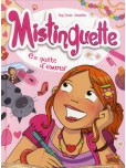 Mistinguette - tome 1 : En quête d'amour
