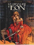 Le Chevalier d'Eon - tome 1 : La fin de l'innocence