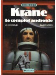 Krane : Le complot androïde
