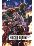 Suicide squad rebirth - tome 2