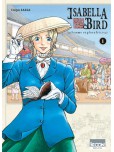 Isabella Bird - femme exploratrice - tome 1