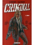 Criminal - tome 1 : Lâche !