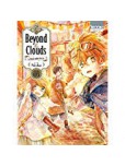 Beyond the Clouds - tome 3