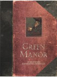 Green Manor - Intégrale - Edition Augmentée
