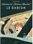 Jérôme K Jérôme Bloche - tome 12 : Le gabion
