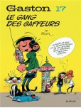 Gaston – Nouvelle Edition - tome 17 : Le Gang des Gaffeurs