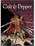 Colt & pepper - tome 1 : Pandemonium à Paragusa