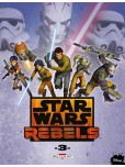 Star Wars - Rebels - tome 3
