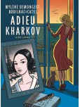 Adieu Kharkov - tome 1