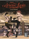 Arsènes Lupin - Les origines - tome 3 : Il faut mourir!
