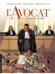 L'Avocat - tome 3 : La loi du plus faible