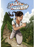Trail Freedom - tome 1