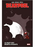 Deadpool - La nuit des morts-vivants