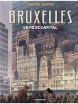 Bruxelles : Un Rêve Capital