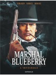 Marshal Blueberry – L' intégrale - tome 1