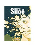 Histoire de Siloë (L') - Intégrale