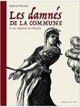Les Damnés de la Commune - tome 3 : Les Orphelins de l'Histoire