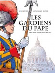 Les Gardiens du pape : La garde suisse pontificale