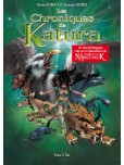 Les Chroniques de Katura : l'intégrale - tome 2