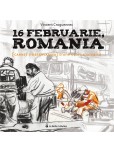 16 Februarie, Romania - Carnet d'observation d'une usine roumaine