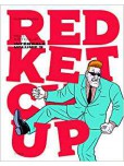 Red Ketchup - L'intégrale - tome 3