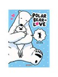 A Polar Bear in Love - tome 1