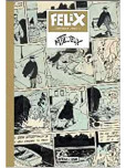 Félix - L'intégrale - tome 9