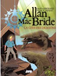 Allan Mac Bride - tome 4 : La cité des dragons