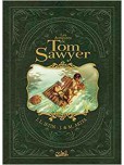 Aventures de Tom Sawyer (Les) - Intégrale - tome 1 : T1 à T4