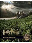 La Collection Harry Potter au cinéma - tome 6 : Le château de Poudlard