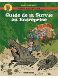 Le Guide de survie en entreprise