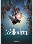 Wollodrïn - tome 4 : Le convoi 2/2