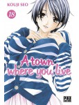 A town where you live - tome 18