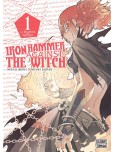 Iron Hammer against the Witch - tome 1
