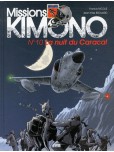 Missions 'Kimono' - tome 10 : La nuit du Caracol [NED]