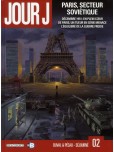 Jour J - tome 2 : Paris, secteur soviétique