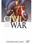 Civil War - tome 5 : Choisir son camp