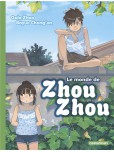 Le Monde de Zhou-Zhou - tome 3