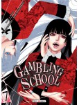 Gambling School - tome 7
