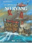 Les Grandes batailles navales : No Ryang