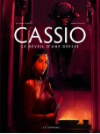 Cassio - tome 7 : Le réveil d'une déesse