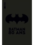 Batman 80 Ans - tome 1