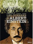 Les Guerres d'Albert Einstein - tome 1