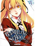 Gambling School Twin - tome 1
