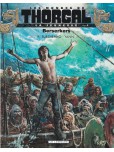 Thorgal (Les mondes de) - La jeunesse de Thorgal - tome 4 : Berserkers