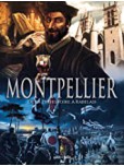 Montpellier en BD - Montpellier - tome 1