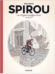 Spirou et Fantasio par... (Une aventure de) – Emile Bravo - tome 2 : Spirou ou l'espoire malgré tout
